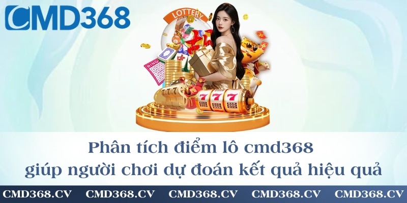 Phân tích điểm lô giúp người chơi dự đoán kết quả hiệu quả